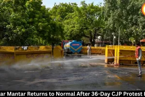 Jantar Mantar Cleared After 36-Day CJP Protest Ends Following Dharmendra Pradhan's Resignation