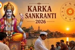 Karka Sankranti 2026: Date, Timings, Rituals, Significance and Dakshinayana Explained