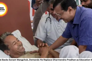 Kejriwal Backs Sonam Wangchuk, Demands He Replace Dharmendra Pradhan as Education Minister