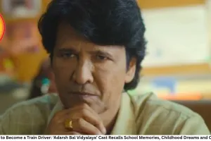 KK Menon Wanted to Become a Train Driver: ‘Adarsh Bal Vidyalaya’ Cast Recalls School Memories, Childhood Dreams and Classroom Mischief