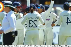 Kranti Gaud Scripts History at Lord’s with Five-Wicket Haul as India Seize Control Against England