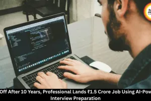 Laid Off After 10 Years, Professional Lands ₹1.5 Crore Job Using AI-Powered Interview Preparation
