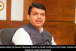 Maharashtra forms UCC draft committee led by Justice Ranjana Desai, report due in six months