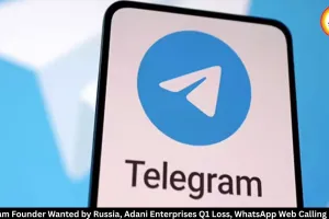 Russia declares Telegram founder Pavel Durov wanted; Adani Enterprises posts Q1 loss amid settlement payout