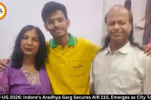 NEET-UG 2026: Indore's Aradhya Garg Secures AIR 110, Tops City