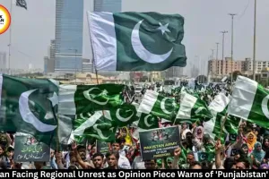 Pakistan Drifting Towards ‘Punjabistan’? Growing Unrest in Balochistan, PoK Raises Questions Over Federal Unity