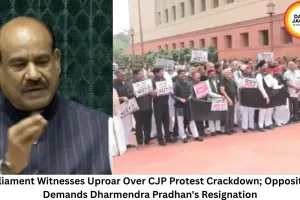 Parliament Witnesses Uproar Over CJP Protest Crackdown; Opposition Demands Dharmendra Pradhan's Resignation