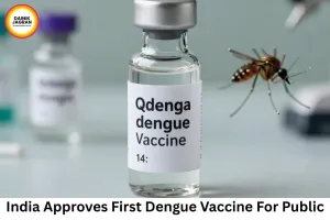 India Approves First Dengue Vaccine QDENGA, Marking Major Milestone in Disease Prevention