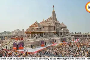 Ram Mandir Trust to Appoint New General Secretary as Key Meeting Follows Donation Theft Case