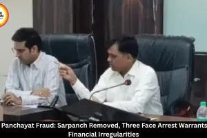 Rewa Panchayat Scam: Sarpanch Removed, Arrest Warrants Issued in Financial Irregularity Cases