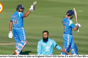 Rohit Sharma’s Century Goes in Vain as England Clinch ODI Series 2-1 with 27-Run Win at Lord’s