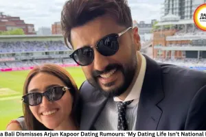Sahiba Bali Dismisses Arjun Kapoor Dating Rumours: ‘My Dating Life Isn’t National News’