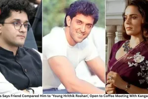 Saurav Das Says Friend Compared Him to ‘Young Hrithik Roshan’, Open to Coffee Meeting With Kangana Ranaut