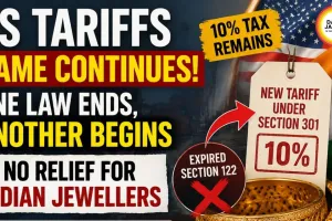 Indian Jewellers Get No Relief as US Replaces Expired Tariffs with New 10% Duty