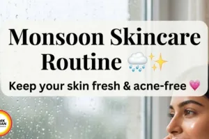 Monsoon Skin Care Tips: Natural Home Remedies for Glowing Skin This Rainy Season
