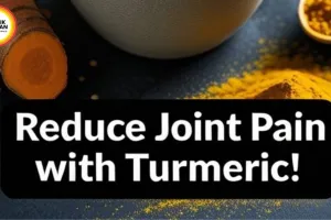 Monsoon Joint Pain Relief: Natural Remedies with Turmeric and Warm Oil Massage