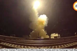 US Strikes Four Iranian Provinces as Conflict Escalates; Trump and Iran Exchange Fresh Warnings