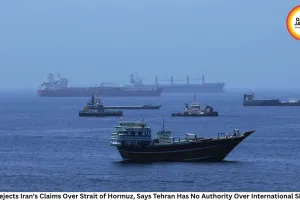 US Rejects Iran's Claims Over Strait of Hormuz, Says Tehran Has No Authority Over International Shipping