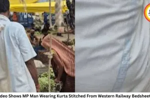Viral Video Shows MP Man Wearing Kurta Stitched From Western Railway Bedsheet Fabric