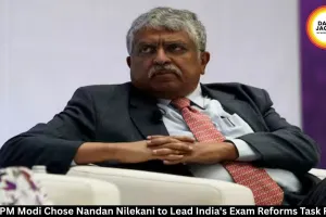 Why PM Modi Appointed Nandan Nilekani to Lead India's Exam Reforms Task Force
