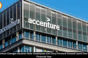 Accenture Vacation Rule: Employees Can Carry Forward Unused Leave