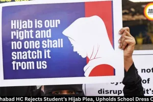 Allahabad HC Rejects Hijab Plea, Upholds School Dress Code
