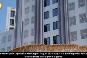 Bhopal Municipal Corporation Meeting August 19: Civic Issues Missing From Agenda
