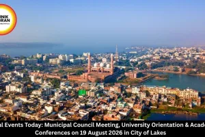  Bhopal Events Today 19 August 2026 | BMC Council Meeting, Abhyudaya 2026 & Conferences