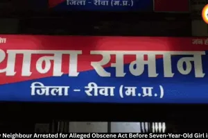 Rewa: Elderly Neighbour Arrested for Alleged Obscene Act Before Seven-Year-Old Girl