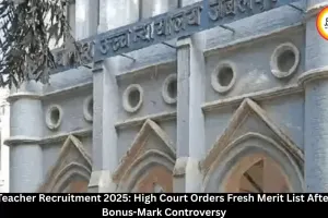 MP Teacher Recruitment 2025: HC Orders Fresh Merit List After 5% Bonus Marks Row