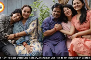 Om Ka Hari’ Release Date: Soni Razdan, Anshuman Jha Film to Hit Theatres on September 18