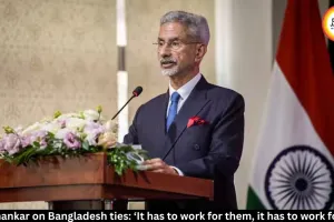 Jaishankar on India-Bangladesh Ties: Mutual Interest Key