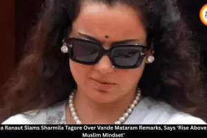 Kangana Ranaut Slams Sharmila Tagore Over Vande Mataram Remarks