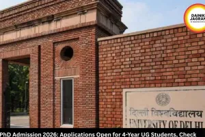 DU PhD Admission 2026: Applications Open for 4-Year UG Students, Check Eligibility