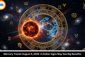Mercury Transit August 9, 2026: 4 Zodiac Signs to Gain