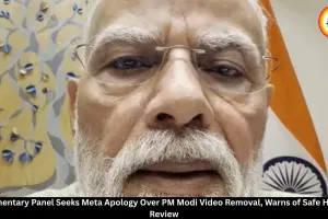 Parliamentary Panel Seeks Meta Apology Over PM Modi Video Removal