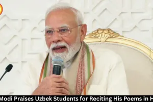  PM Modi Praises Uzbek Students for Reciting His Poems