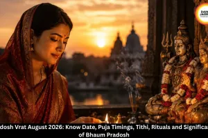 Pradosh Vrat August 2026: Date, Puja Timings, Tithi & Rituals