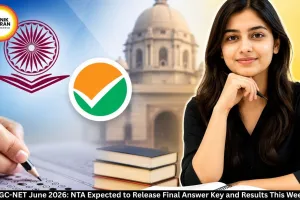 UGC-NET June 2026: NTA Expected to Release Final Answer Key and Results This Week