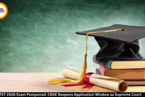 CTET 2026 Exam Postponed: CBSE Reopens Application Window as Supreme Court Rejects Re-evaluation Plea