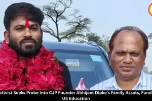 RTI Activist Seeks Probe Into CJP Founder Abhijeet Dipke's Family Assets and US Education Funding