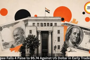 Rupee Falls 4 Paise to 95.74 Against US Dollar in Early Trade 
