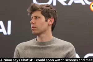  Sam Altman Says AI Could Soon Watch Screens, Meetings