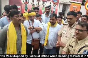 Sendhwa MLA Montu Solanki Stopped by Police While Heading to Niwali Protest