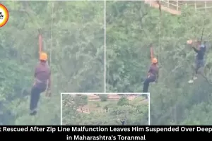 Tourist Rescued After Zip Line Malfunction at Maharashtra's Toranmal Hill Station