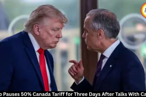 Trump Pauses 50% Canada Tariff for Three Days After Carney Talks