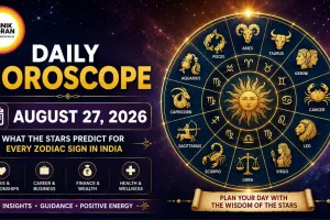 Daily Horoscope August 27, 2026 – What the Stars Predict for Every Zodiac Sign in India