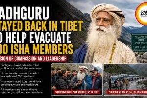 Sadhguru Stayed Back in Tibet to Help Evacuate 700 Isha Members