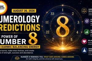 Numerology Predictions: August 26, 2026 — The Power of Number 8 and Karmic Balancing Energy