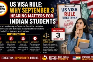 US Visa Rule: Why September 3 Hearing Matters for Indian Students